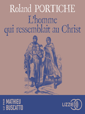 cover image of L'homme qui ressemblait au Christ